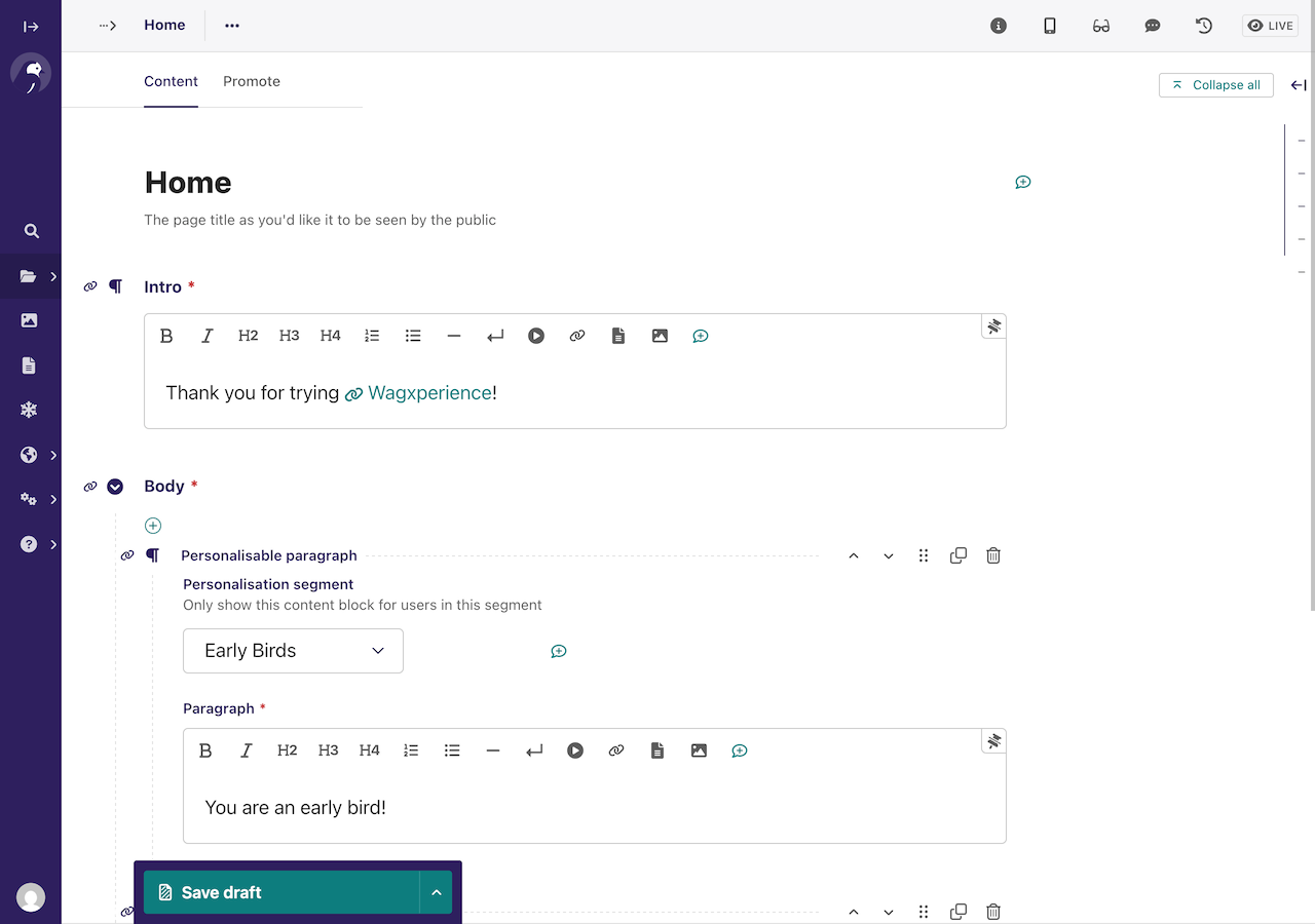 Create a new StreamField block and select the segment